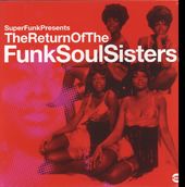 The Return of the Funk Soul Sisters