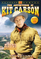 Adventures of Kit Carson - Volume 11