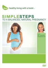 Simple Steps to a Balanced, Natural Pregnancy