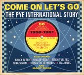 Come on Lets Go: The Pye International Story,