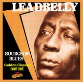 Bourgeois Blues - Golden Classics, Part 1