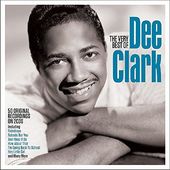 The Very Best of Dee Clark: 50 Original