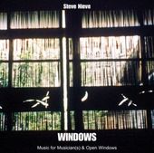 Windows: Music for Musician(s) & Open Windows