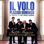 Notte Magica: A Tribute to The Three Tenors