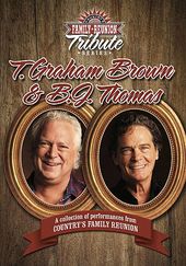 Country's Family Reunion: T. Graham Brown & B.J.
