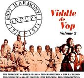 Hot Harmony Groups 1932-1951: Viddle De Vop,