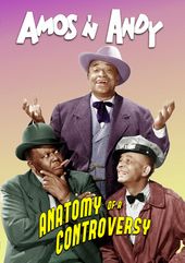 Amos 'n' Andy: Anatomy of a Controversy
