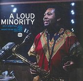 Loud Minority: Deep Spiritual Jazz from Mainstream