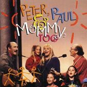 Peter, Paul & Mommy, Too (Live)