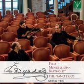 Mendelssohn Bartholdy: The Piano Trios (Ita)
