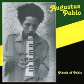 Moods of Augustus Pablo