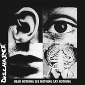 Hear Nothing See Nothing Say Nothing (White Vinyl)