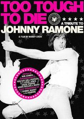 Ramones - Too Tough To Die: A Tribute To Johnny