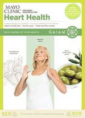 Mayo Clinic Wellness Solutions for Heart Health
