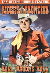 Tex Ritter Double Feature: Riders of the Frontier