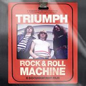 Triumph: Rock & Roll Machine (Blu-ray)
