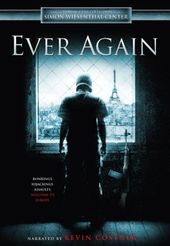 Ever Again: The Resurgence of Violent