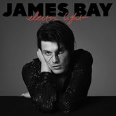James Bay-Electric Light