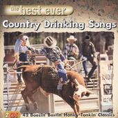 Best Ever Country Drinking Songs (2-CD)