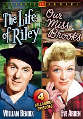 The Life of Riley / Our Miss Brooks