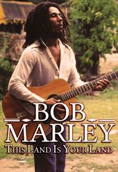 Bob Marley - The Land is Your Land