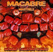 Macabre Minstrels: Morbid Campfire Songs (Rmst)