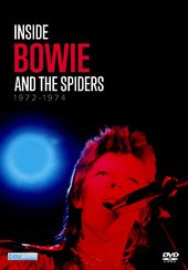 David Bowie - Inside Bowie and the Spiders
