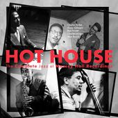 Hot House: The Complete Jazz At Massey / Various