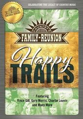 Country's Family Reunion: Happy Trails (2-DVD)