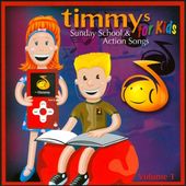 Timmys Sunday School & Action Songs For Kids,