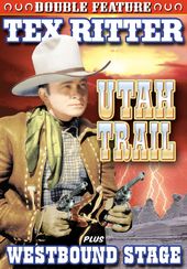 Tex Ritter Double Feature: Utah Trail (1941) /