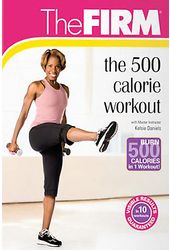 The Firm - The 500 Calorie Workout