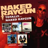 Totally...Naked Raygun (5-CD)