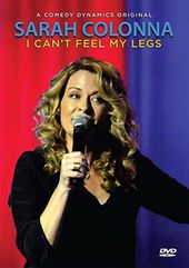 Sarah Colonna: I Can't Feel My Legs