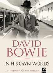 David Bowie - In His Own Words: Interviews &