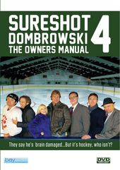 Sure Shot Dombrowski 4: Owner's Manual