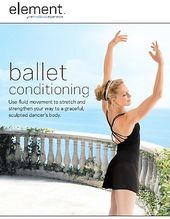 Element - The Mind & Body Experience - Ballet