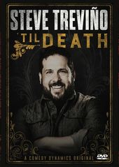 Steve Trevino: 'Til Death