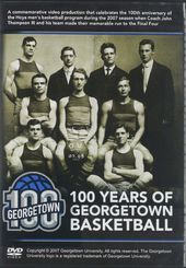 100 Years of Georgetown Basketball