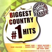 Country Hit Parade: Biggest Country #1 Hits