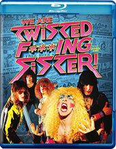 Twisted Sister - We Are Twisted F***ing Sister