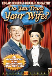 Do You Trust Your Wife? - Volume 1