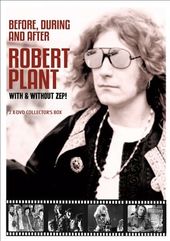 Robert Plant: Before, During and After