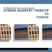 Magnificent Seven Series: The String Quartet