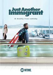 Just Another Immigrant (2-Disc)