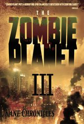 Zombie Planet III: Kane Chronicles