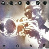 Miles Davis: Move