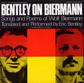 Bentley on Biermann: Songs and Poems