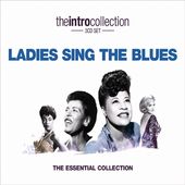 Ladies Sing The Blues: Intro Collection / Various