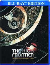The High Frontier: The Untold Story of Gerard K.